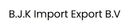 B.J.K Import Export B.V
