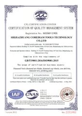 ISO 9001 certificate from Shijiazhuang Corediam Tools Technology Co., Ltd.