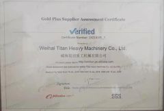 gold plus supplier assessment certificate certificate from Weihai Titan Heavy Machinery Co., Ltd.