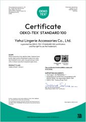 Oeko-Tex standard 100 certificate from Yehui Lingerie Accessories Co., Ltd