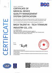 ISO13485 certificate from Baoji Talent Hi-tech Titanium Industry Co., Ltd.