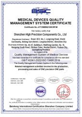 MEDICAL DEVICES QUALITYMANAGEMENT SYSTEM CERTIFICATE certificate from Shenzhen High Precision Components Co., Ltd