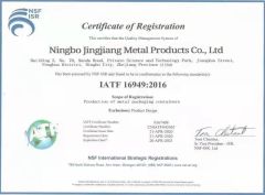 IATF 16949-2016 certificate from Ningbo Jingjiang Metal Products Co., Ltd.