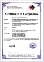 LED LIGHT ROHS CERTIFICATE certificate of Guangzhou MINGXUAN Stage Light Equipment CO.,LTD – certificate photo, supplier certificates section