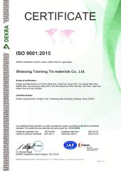 ISO 9001 for Design and Manufacture of metal wire certificate from SHAOXING TIANLONG TIN MATERIALS CO., LTD.