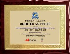 Audited Supplier certificate from TOPNET (SHENZHEN) COMMUNICATION CO.,LTD