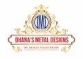 Dhanas Metal Designs