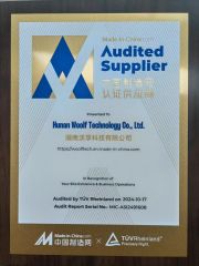 Audited supplier by TUV certificate from Hunan Woolf Technology Co., Ltd.