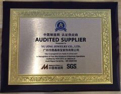 Make in China Audited Supplier certificate from YU JING JEWELRY CO., LTD.