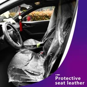 Waterproof Disposable Plastic Clear Car Seat Covers Shape Square Origin China Model NO. A06503 Sample Avaliable Color White/Clear - Shanghai Huaqi Industrial Co., Ltd. - China