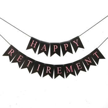 Happy Retirement Party Paper Flag Banner, Black Gold Banners OEM Customized - Quanzhou Hengze Supply Chain Management Co., Ltd. - China