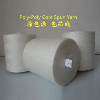 Poly Poly Core Spun Yarn Pattern Dyed Model NO. PPCSY HS Code 5508100000 Port: Ningbo, China Trademark GV or OEM Origin Ningbo, - NINGBO GOOD VISION IMP. AND EXP. CO., LTD. - China