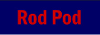 Product - ROD PODS - United Kingdom