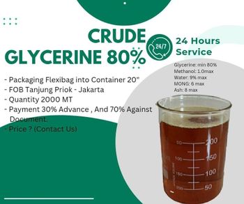 ASIA'S TOP SELLING Industrial Grade Crude Glycerine 80% min in Drums/Flexibag -  DAEWKAEW PANTAMANG Co., Ltd - Thailand