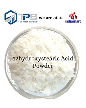 12-Hydroxystearic Acid (12-HSA) - The Patel Brothers - India