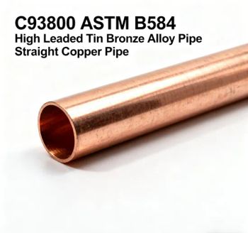 C93800 ASTM B584 High Leaded Tin Bronze Alloy Pipe Straight Copper Pipe - Sichuan Liaofu Special Steel Co., Ltd. - China