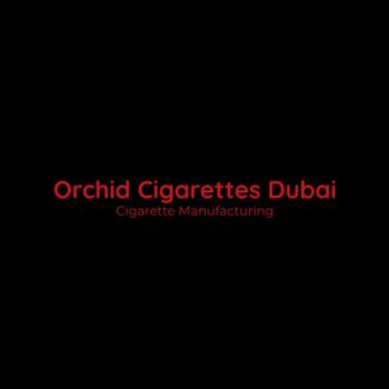 Private Label Cigarettes - Orchid Cigarettes Dubai - United Arab Emirates