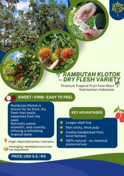Rambutan Klotok Season October – January Fruit Size 4–6 Cm Per Fruit Condition Fresh (not Dried) Flavor Naturally Sweet And - PT. Dheza Borneo Sejahtera  - Indonesia