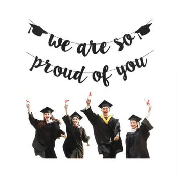 Glitter Graduation Party We Are So Proud of You Pull Flag Banners - Quanzhou Hengze Supply Chain Management Co., Ltd. - China