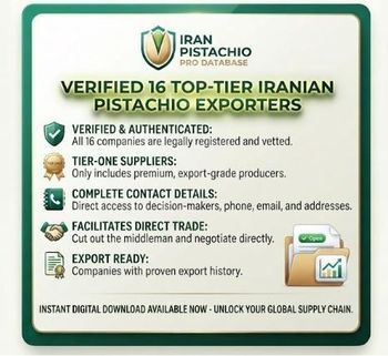 Verified Database of 16 Top-Tier Iranian Pistachio Exporters (Digital Access) - Koosha - Iran