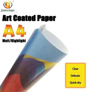 Coated 80lb Art Coated Paper-ISO 92% Quality A Glossy 60% Weight 100g Colour White GSM 80-450GSM HS Code 48101900 Pulp Style - Qingdao Eastern Dragon Pulp& Paper Co., Ltd. - China