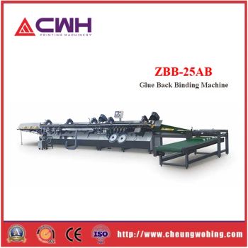 Perfect Book Gluing Machine, Glu Binding Machine Origin China Trademark CWH HS Code 84418090 Model NO. ZBB-25AB Glue Type White - Dongguan Cheung Wo Hing Printing Machinery Co., Ltd. - China