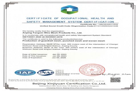 CERTIFICATE of OCCUPATIONAL HEALTH ANDSAFETY MANAGEMENT SYSTEM CERTIFICATION certificate from Anping Fangxin Wire Mesh Products Co., Ltd.