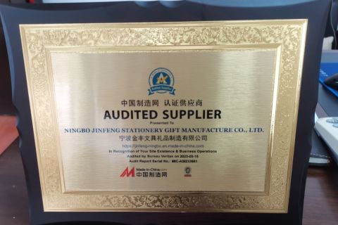 Audited Supplier Certificate certificate from NINGBO JINFENG STATIONERY GIFT MANUFACTURE CO., LTD.