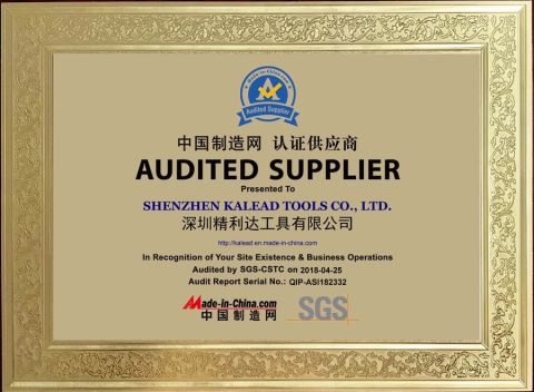 SHENZHEN KALEAD TOOLS CO.,LTD -audited supplier certificate from SHENZHEN KALEAD TOOLS CO., LTD.