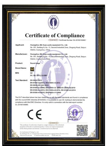 CertificateofCompliance certificate from Guangzhou Shixuan Audio Equipment Co., Ltd.