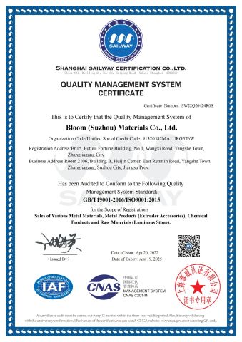 ISO9001 certificate from Bloom (Suzhou ) Materials Co., Ltd.