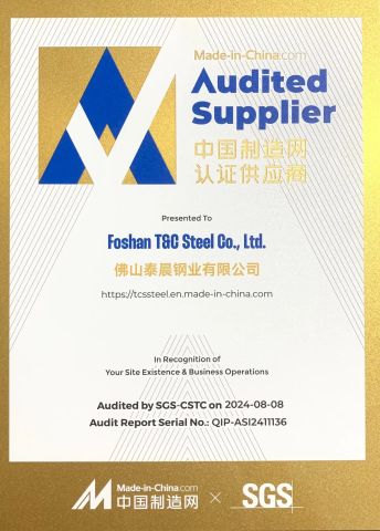 SGS Audited Supplier certificate from Foshan T&C Steel Co., Ltd.