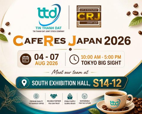 CafeRes Japan 2026 event from Tin Thanh Dat Joint Stock Company (TTD)