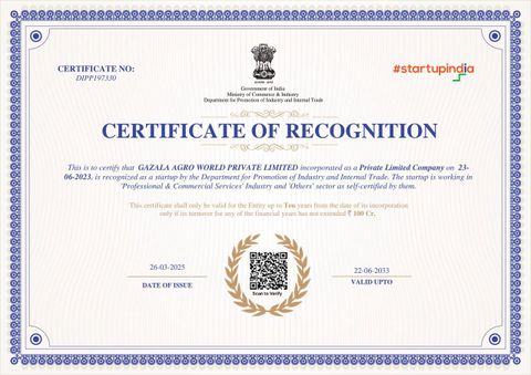 Startup India (CERTIFICATE OF RECOGNITION) certificate from Gazala Agroworld Pvt Ltd