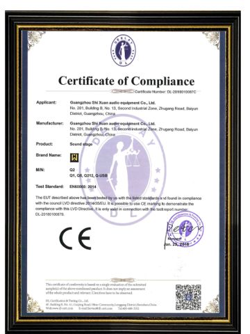 CertificateofCompliance certificate from Guangzhou Shixuan Audio Equipment Co., Ltd.