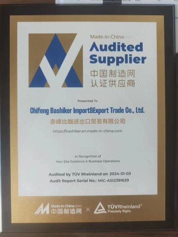 Audited Supplier certificate from Chifeng Bashiker Import&Export Trade Co., Ltd.