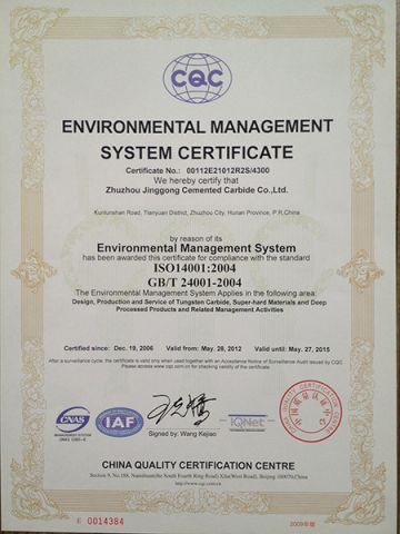ISO14001:2004 certificate certificate from Zhuzhou Jinggong Cemented Carbide Co., Ltd.