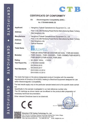 Optical Receiver CE-EMC certificate from Hangzhou Fullwell Optoelectronic Equipment Co., Ltd.