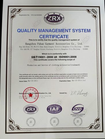 Quallity quality management system certificate certificate from Hangzhou Fuhan Garment Accessories Co., Ltd.