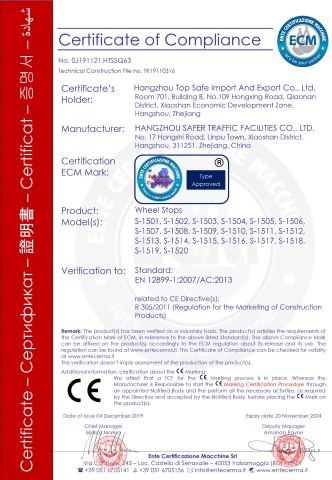 CE certification of wheel stop certificate from Hangzhou Safer Traffic Facilities Co., Ltd.