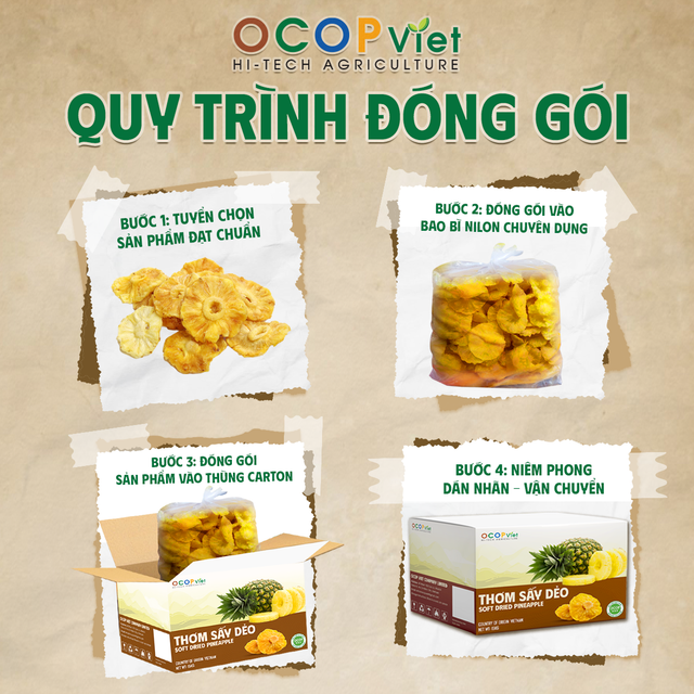 Thơm sấy dẻo - Soft Dried Pineapple Brand Name OCOP Viet Place of Origin Vietnam Packaging Details - Image 4
