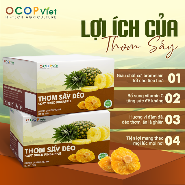 Thơm sấy dẻo - Soft Dried Pineapple Brand Name OCOP Viet Place of Origin Vietnam Packaging Details - Image 2