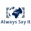 ALWAYS SAY IT – company logo, company info header